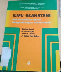 Ilmu Usahatani dan Penelitian Untuk Pengembangan Petani Kecil