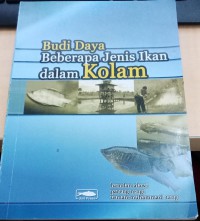 Budi Daya Beberapa Jenis Ikan dalam Kolam