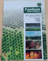 Panduan Teknis Budidaya Kelapa Sawit