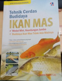 Teknik Cerdas Budidaya Ikan Mas