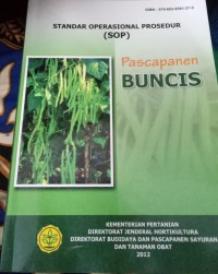 Standar Operasional Prosedur (SOP) : Pascapanen Buncis