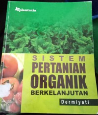 Sistem Pertanian Organian Berkelanjutan