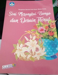 Rangkaian Bentuk Pola Dasar ( Basic Form ) : Seni Merangkai Bunga dan Desain Floral