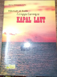 Hikmah Di Balik Tenggelamnya Kapal Laut