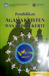 Pendidikan Agama Kristen Dan Budi Pekerti SMA/SMK Kelas XII