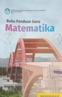 Buku Panduan Guru Matematika SMA/SMK/MA Kelas XII