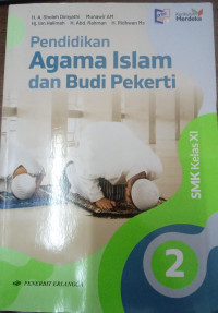 Pendidikan Agama Islam dan Budi Pekerti SMK Kelas XI Kurikulum Merdeka