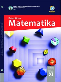 Buku Guru: Matematika SMA/MA/SMK/MAK kelas XI