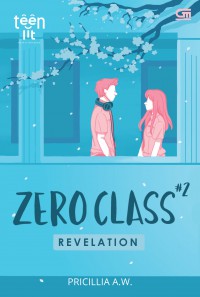 ZERO CLASS #2 : REVELATION