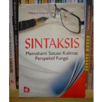 Sintaksis Memahami Satuan Kalimat Perspektif Fungsi