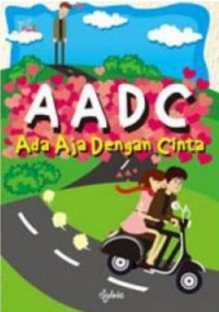 AADC : Ada Apa Dengan Cinta