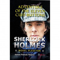 Adventure Of The Eleven Cuff-Buttons : Sherlock Holmes