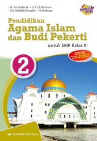 Pendidikan Agama Islam dan Budi Pekerti: untuk SMK kelas XI 2