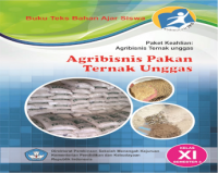 Agribisnis Pembibitan Ternak Unggas : Paket Keahlian. Agribisbis Teknik Unggas. Kelas XI Semester 3