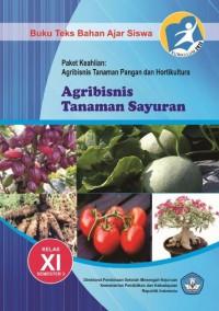 Agribisnis Tanaman  Pangan  dan Palawija Kelas XI  Semester 3