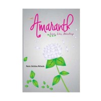 Amaranth: Love, Lies, Bleeding