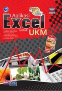 Panduan Aplikatif & Solusi (PAS): Aplikasi Excel untuk UKM