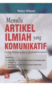 Menulis Artikel Ilmiah yang Komunikatif: Strategi Menembus Jurnal Akademik Bereputasi