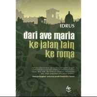 Dari Ave Maria Ke Jalan Lain Ke Roma