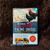 Beternak Ayam Kampung Paling Unggul : Pedaging dan Petelur KUB