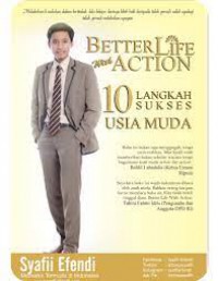 Better Life With Action: 10 Langkah Sukses Usia Muda