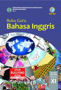 Buku Guru Bahasa Inggris SMA/MA/SMK/MAK Kelas XI