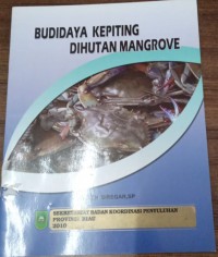 Budidaya Kepiting Dihutan Mangrove