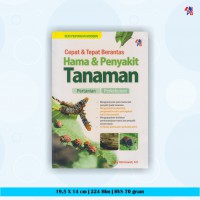 Cepat & Tepat Berantas Hama & Penyakit Tanaman
