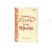 Catatan Cinta Sang Ikhwan