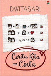 Cerita Kita = Cinta