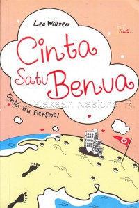 Cinta Satu Benua : Cinta itu Fleksibel