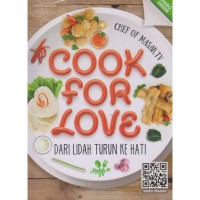 Cook For Love: Dari Lidah Turun Ke Hati