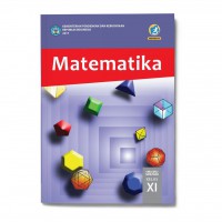 Matematika: SMA/MA/SMk Kelas XI