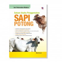 Sukses Usaha Penggemukan SAPI POTONG