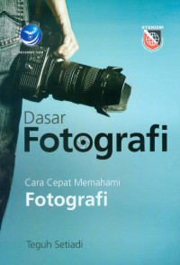 Dasar Fotografi