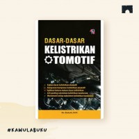 Dasar-Dasar Kelistrikan Otomotif