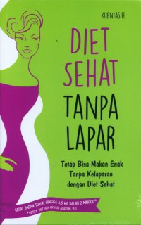 Diet Sehat Tanpa Lapar