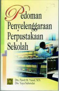 Pedoman Penyelengaraan Perpustakaan Sekolah