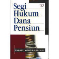 Segi Hukum Dana Pensiun