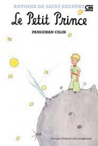 Le Petit Prince: pangeran cilik