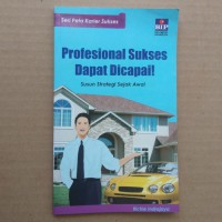 Profesional Sukses Dapat Dicapai !