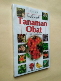 Ensiklopedi Tanaman Obat Untuk Kesehatan