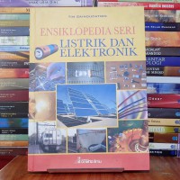 Ensiklopedia Seri: Listrik dan Elektronik