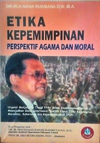 Etika Kepemimpinan Perspektif Agama Dan Moral