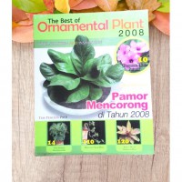 The Best of Ornamental Plant 2008: Edisi Khusus Pamor Mencorong di tahun 2008