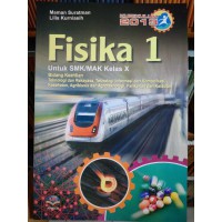 Fisika 1 : Untuk SMK/MAK Kelas X