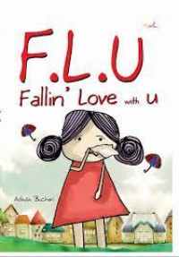 F.L.U Fallin' Love with U