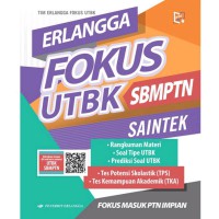 Erlangga Fokus UTBK SBMPTN : SAINTEK