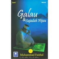 Galau & Sajadah Hijau