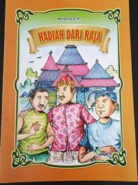 Hadiah Dari Raja